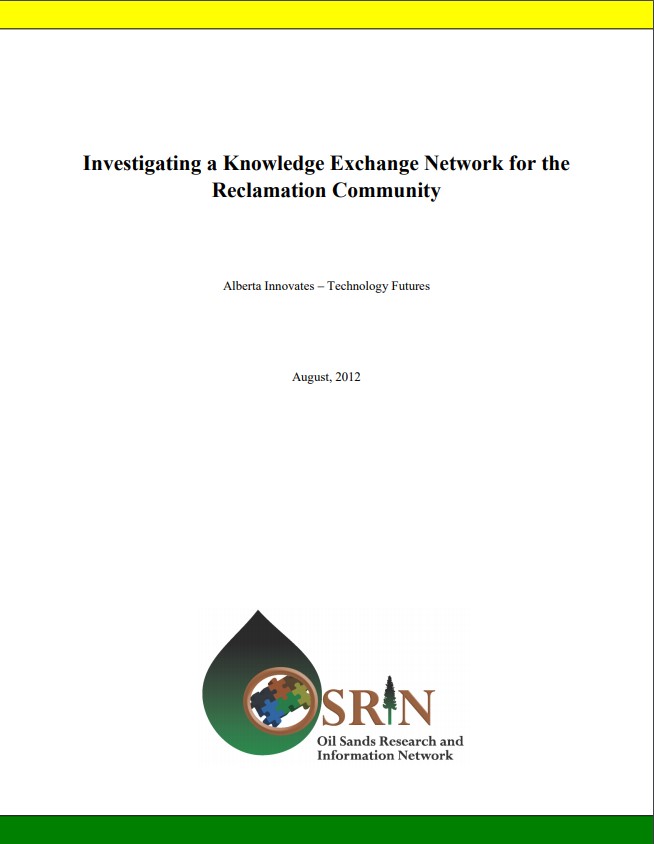 Investigating a Knowledge Exchange Network for the Reclamation
